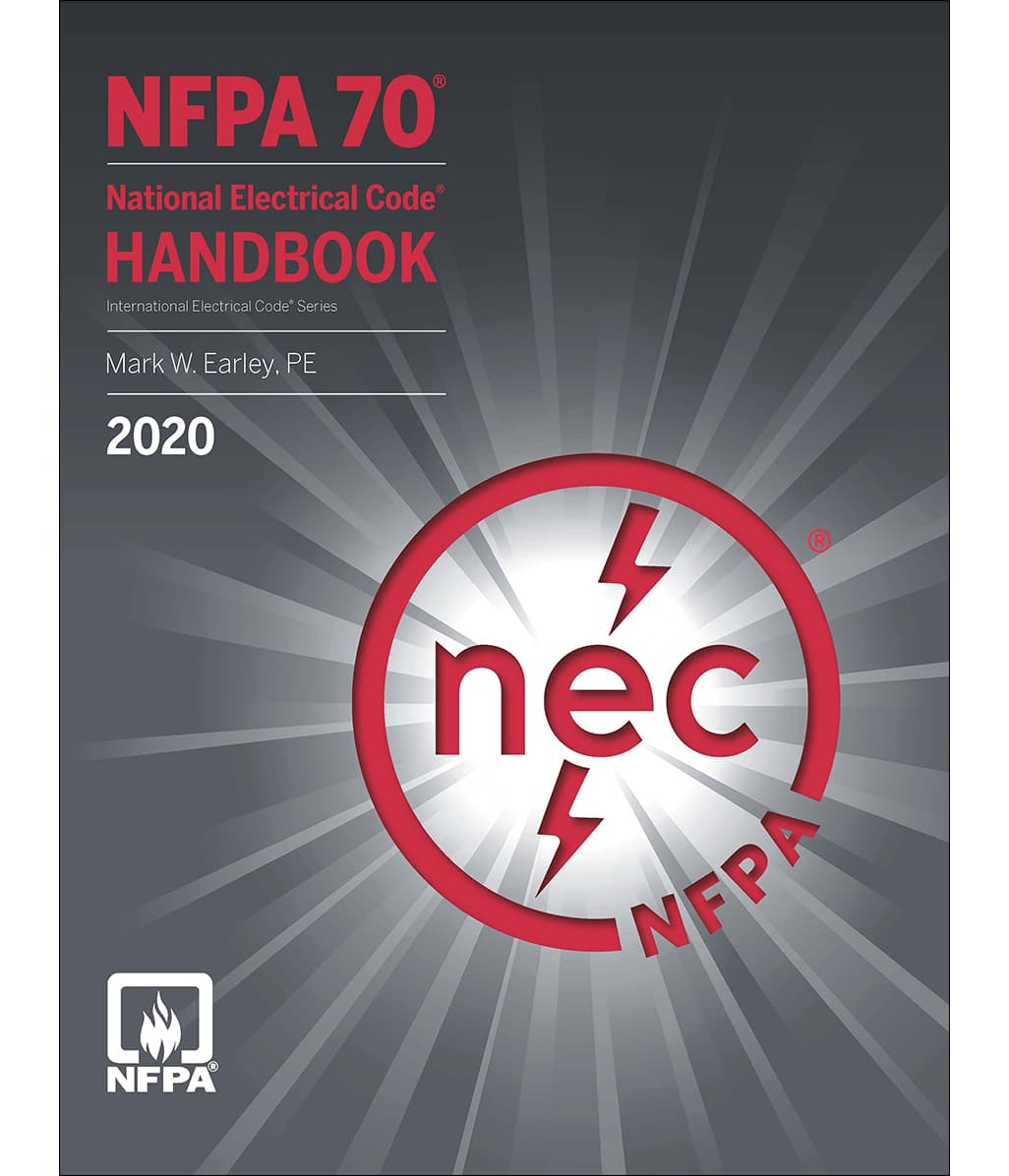 2020 NFPA 70 National Electrical Code Handbook