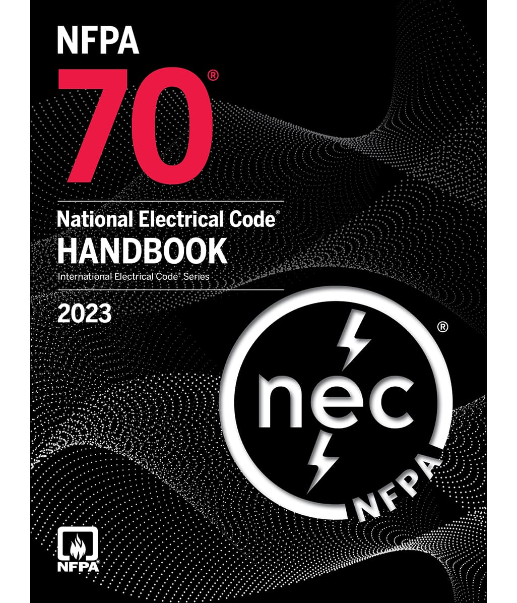 2023 NFPA 70 National Electrical Code Handbook
