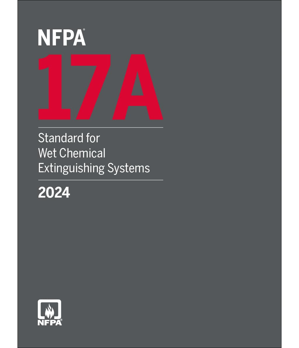 2024 NFPA 17A Standard for Wet Chemical Extinguishing Systems