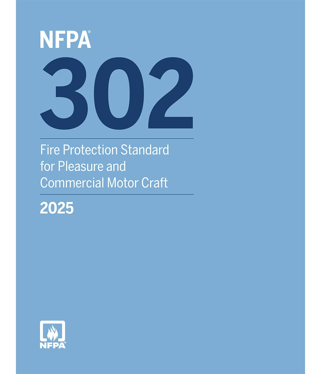 2025 NFPA 302 Fire Protection Standard for Pleasure and Commercial Motor Craft