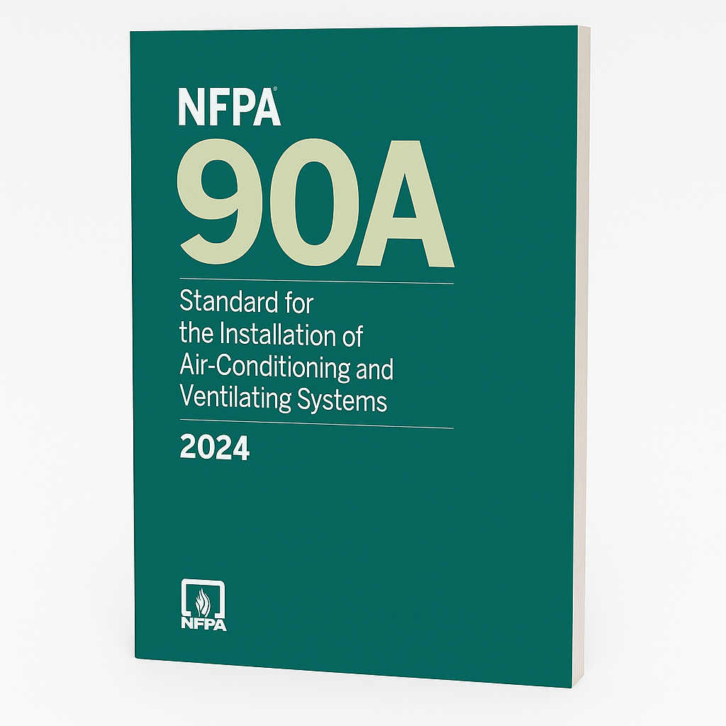 2024 NFPA 90A Standard for the Installation of Air-Conditioning and Ventilating Systems