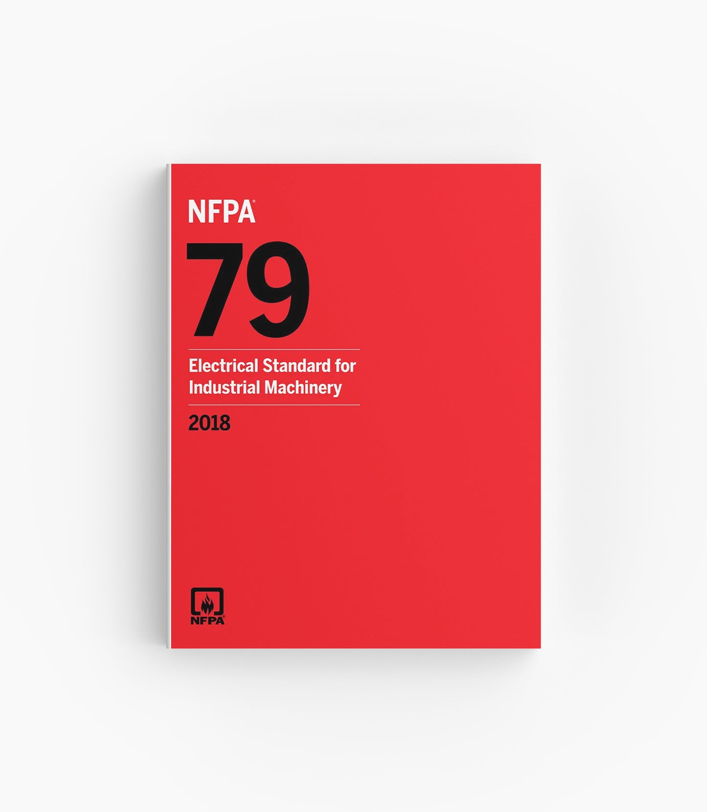 2018 NFPA 79 Electrical Standard for Industrial Machinery