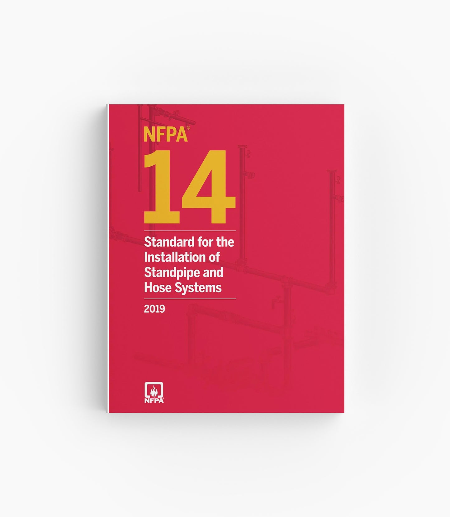 2019 NFPA 14 Standard for the Installation of Standpipe and Hose Systems