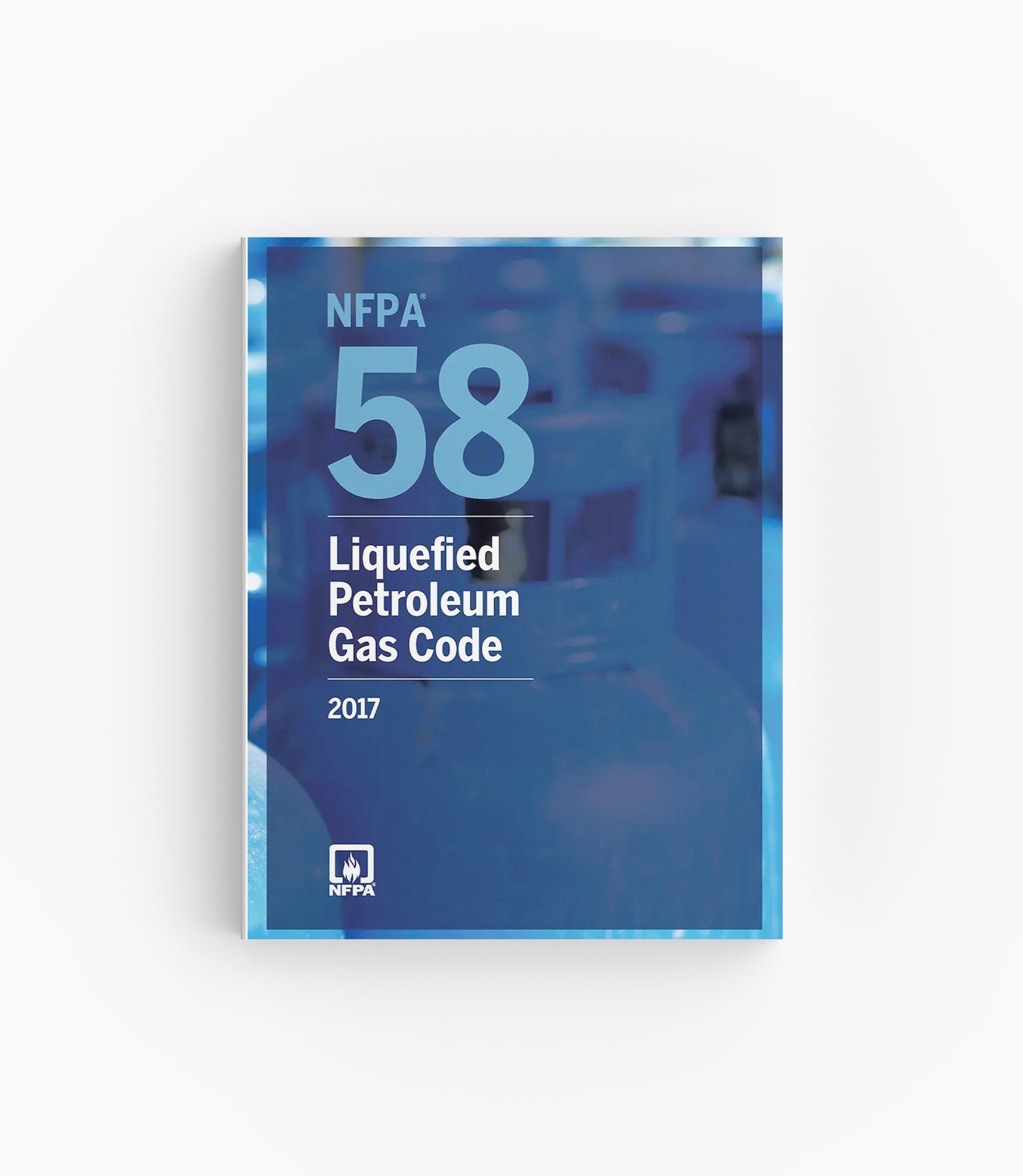 2017 NFPA 58 Liquefied Petroleum Gas Code