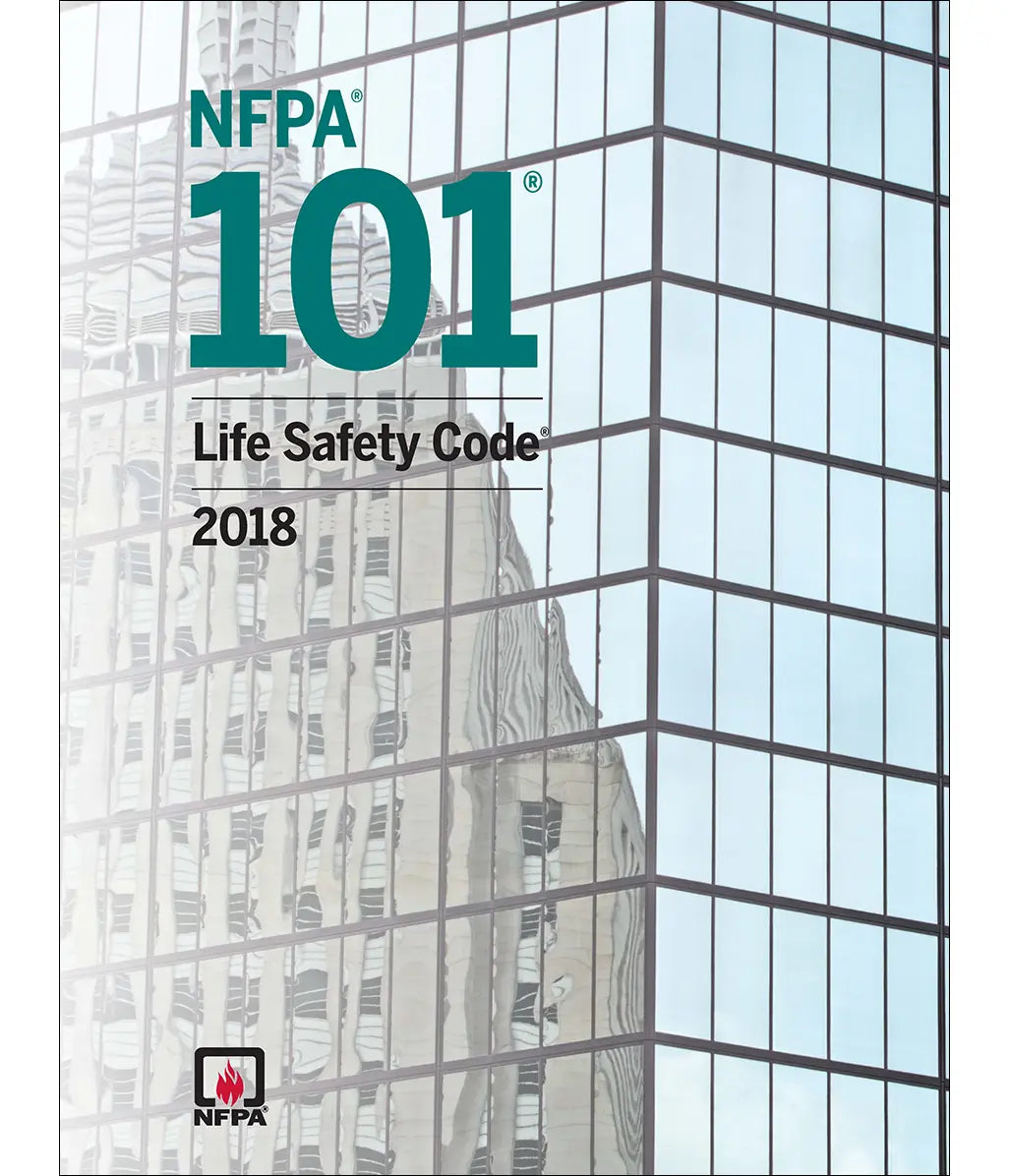 2018 NFPA 101 Life Safety Code