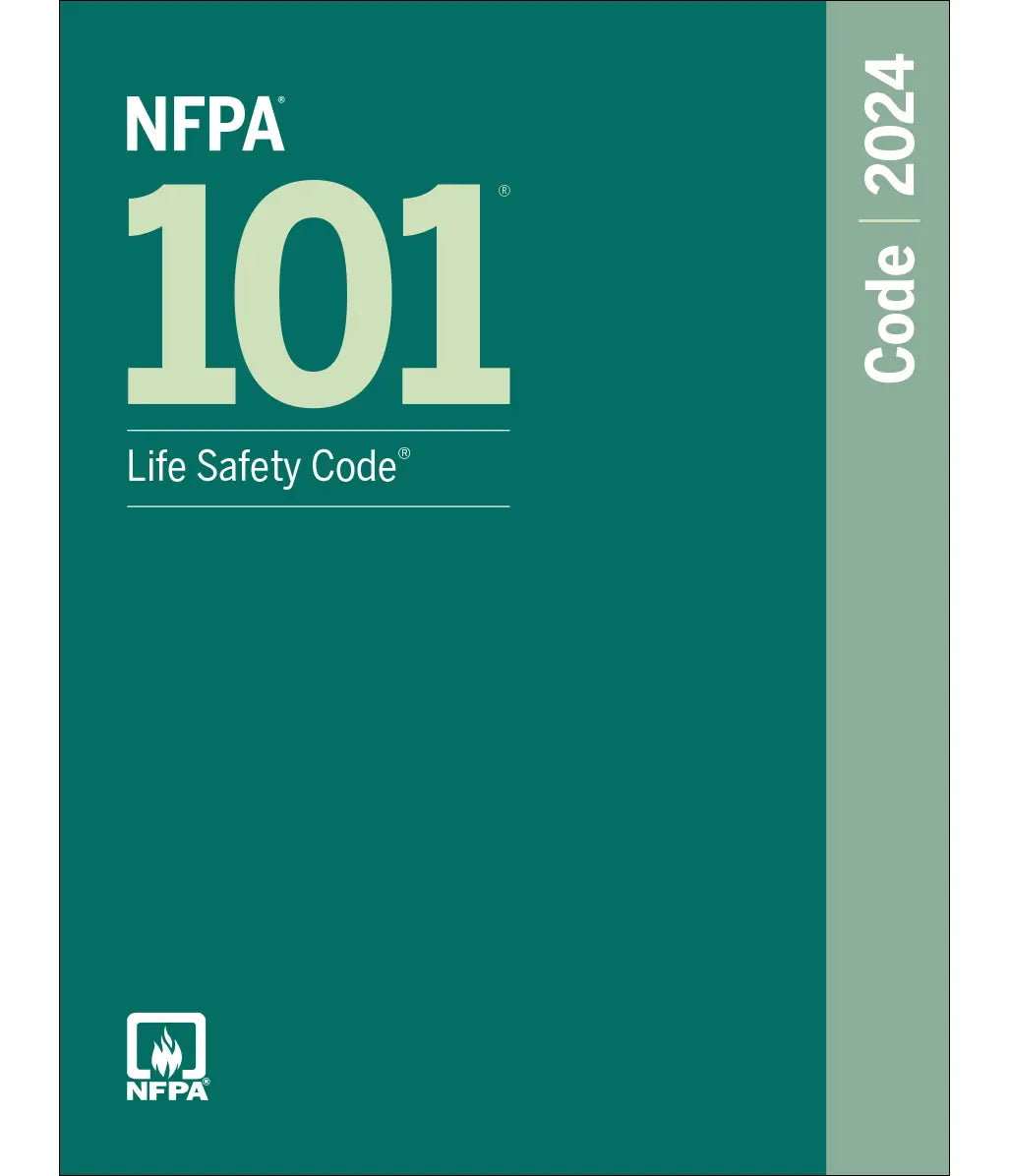 2024 NFPA 101 Life Safety Code