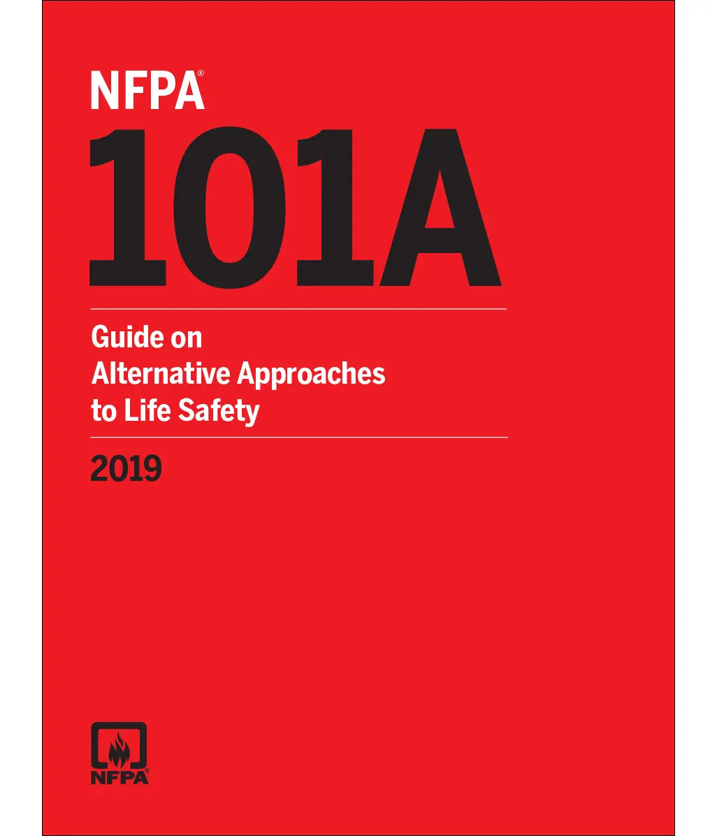 2019 NFPA 101A Life Safety Guide