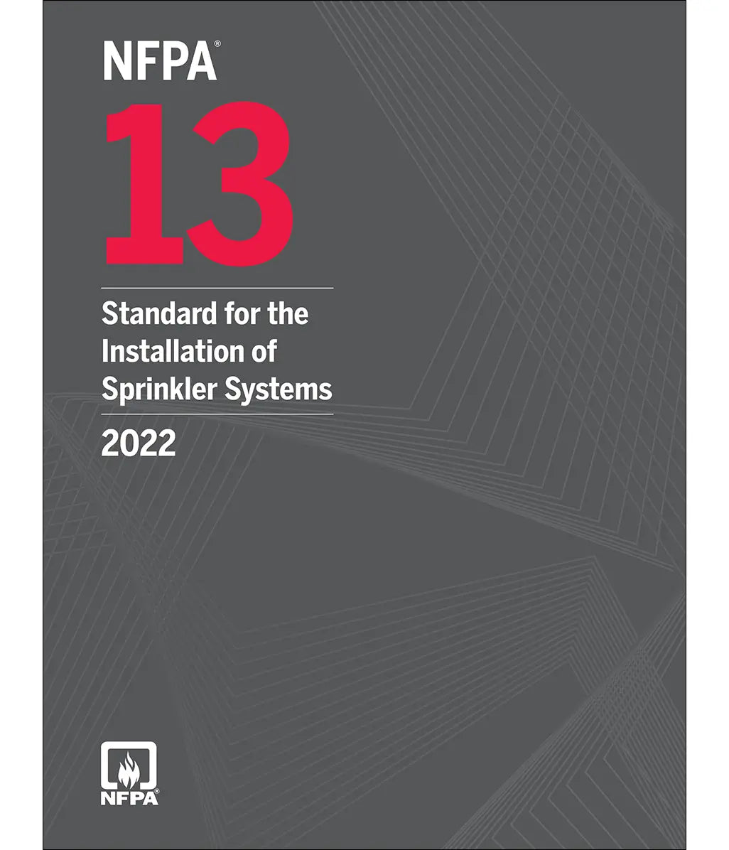 2022 NFPA 13 Sprinkler Systems Standard