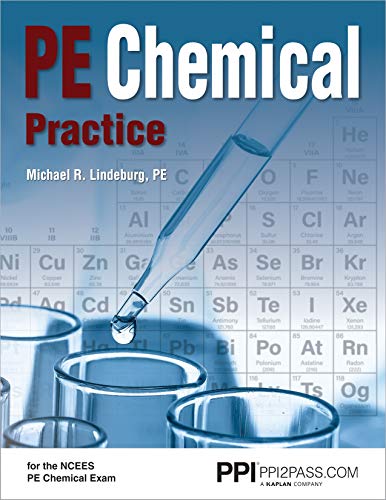 PPI PE Chemical Practice –– Comprehensive Practice for the NCEES Chemical PE Exam