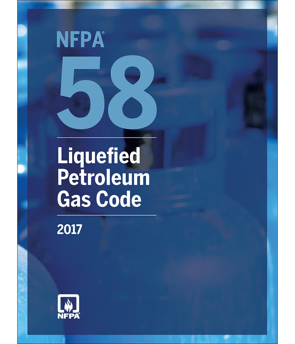 2017 NFPA 58 Liquefied Petroleum Gas Code