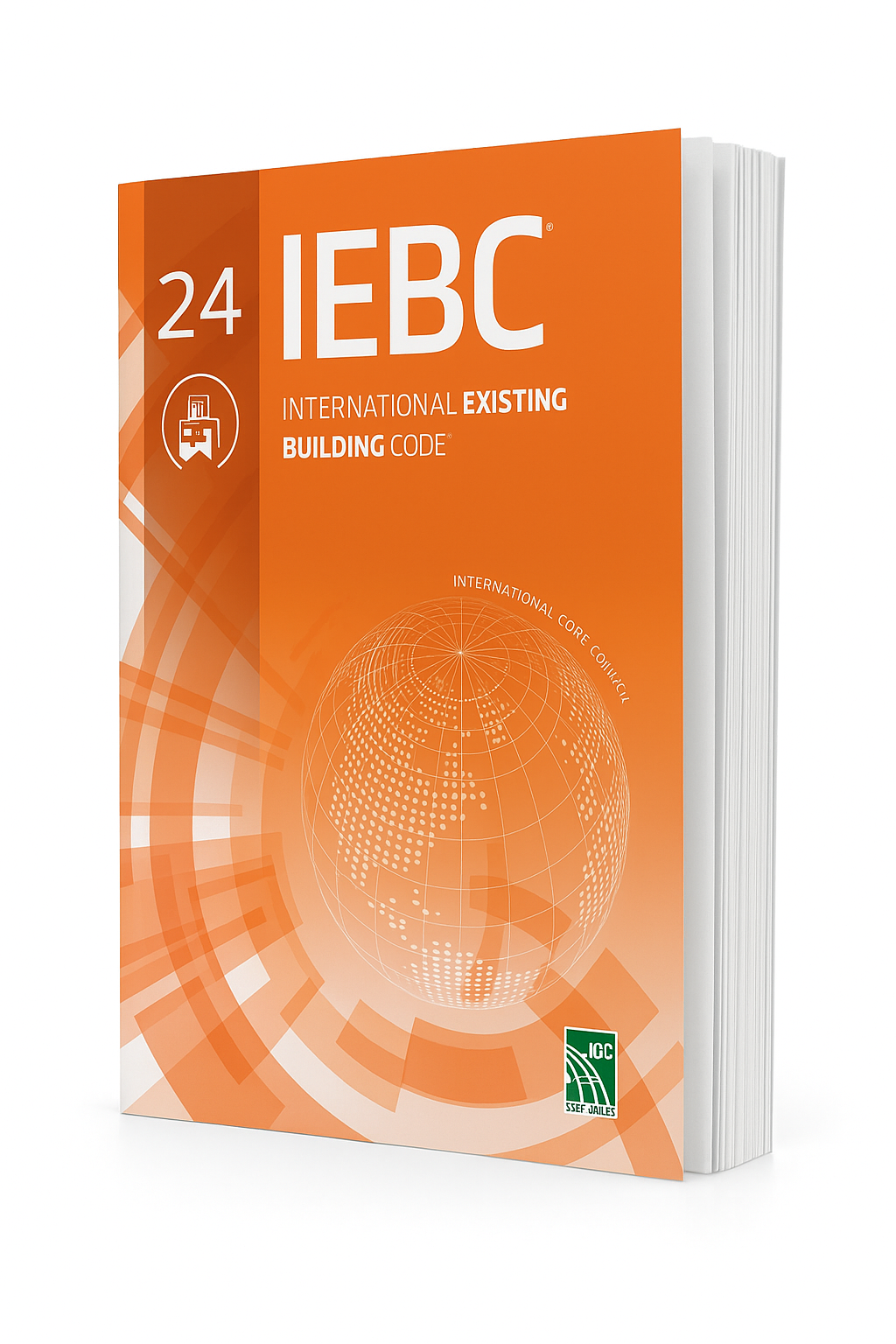2024 IEBC International Existing Building Code: Comprehensive Guide for Renovations