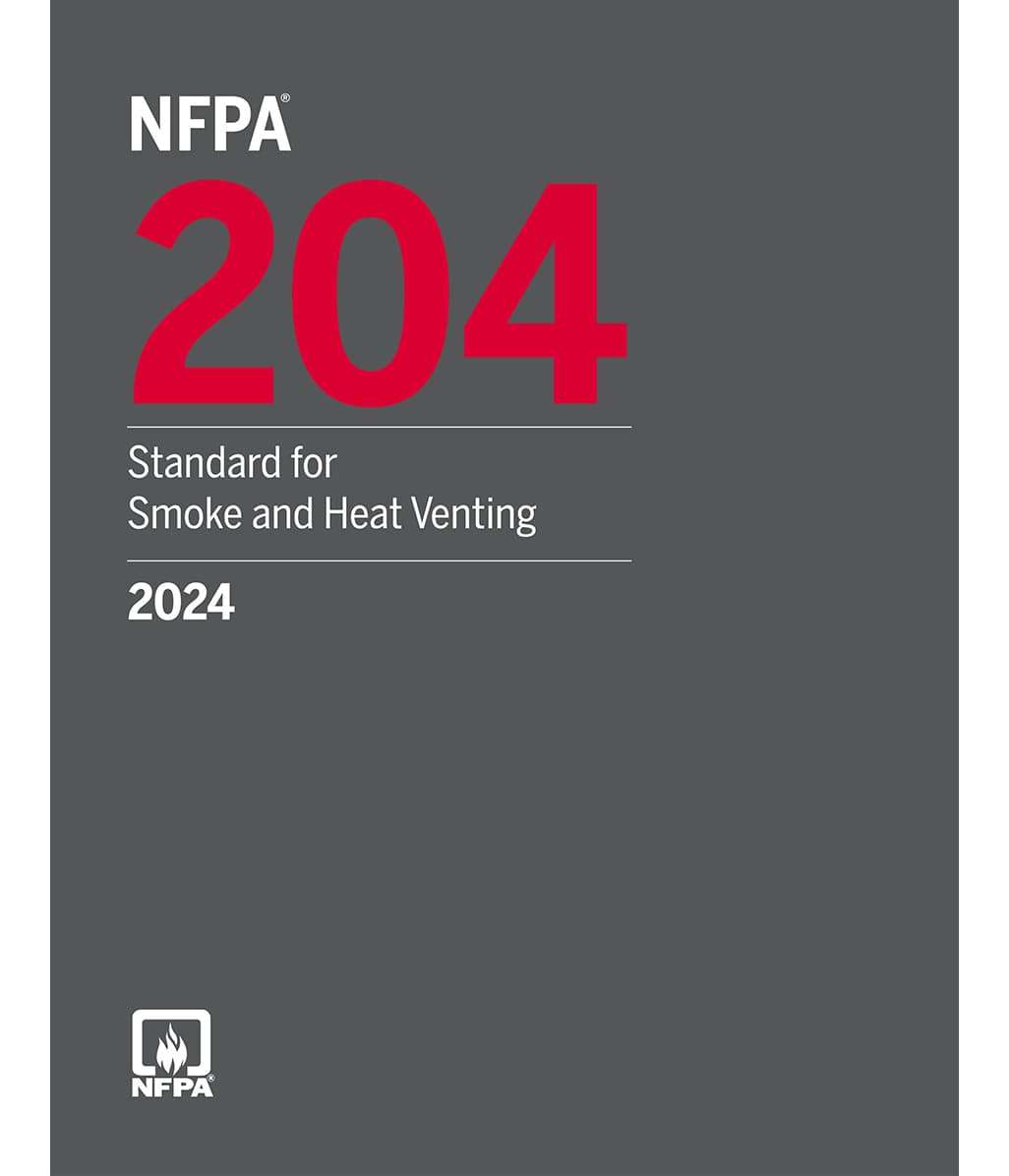 2024 NFPA 204 Standard for Smoke and Heat Venting