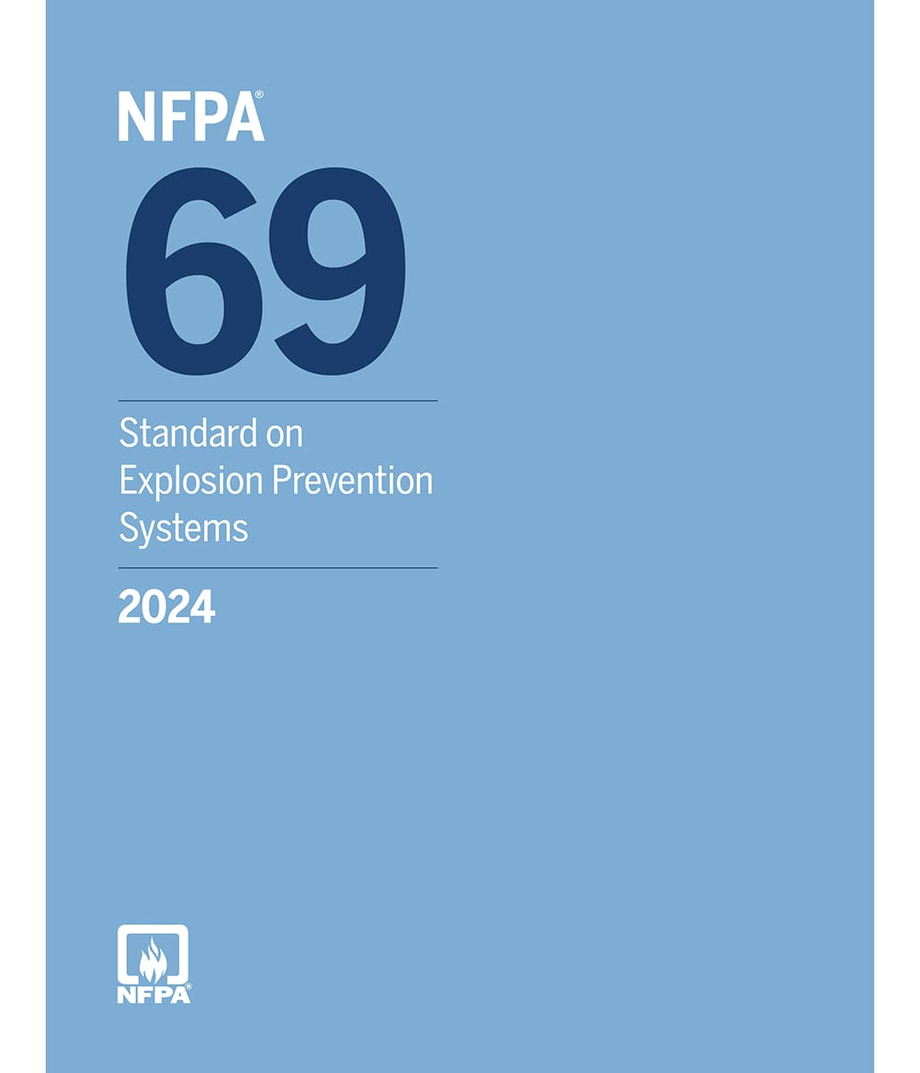 2024 NFPA 69 Standard on Explosion Prevention Systems