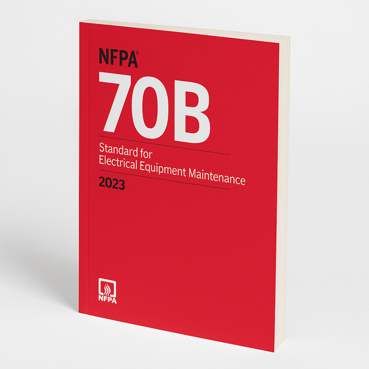 2023 NFPA 70B Standard Electrical Maintenance
