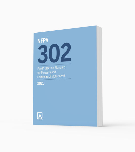 2025 NFPA 302 Fire Protection Standard for Pleasure and Commercial Motor Craft