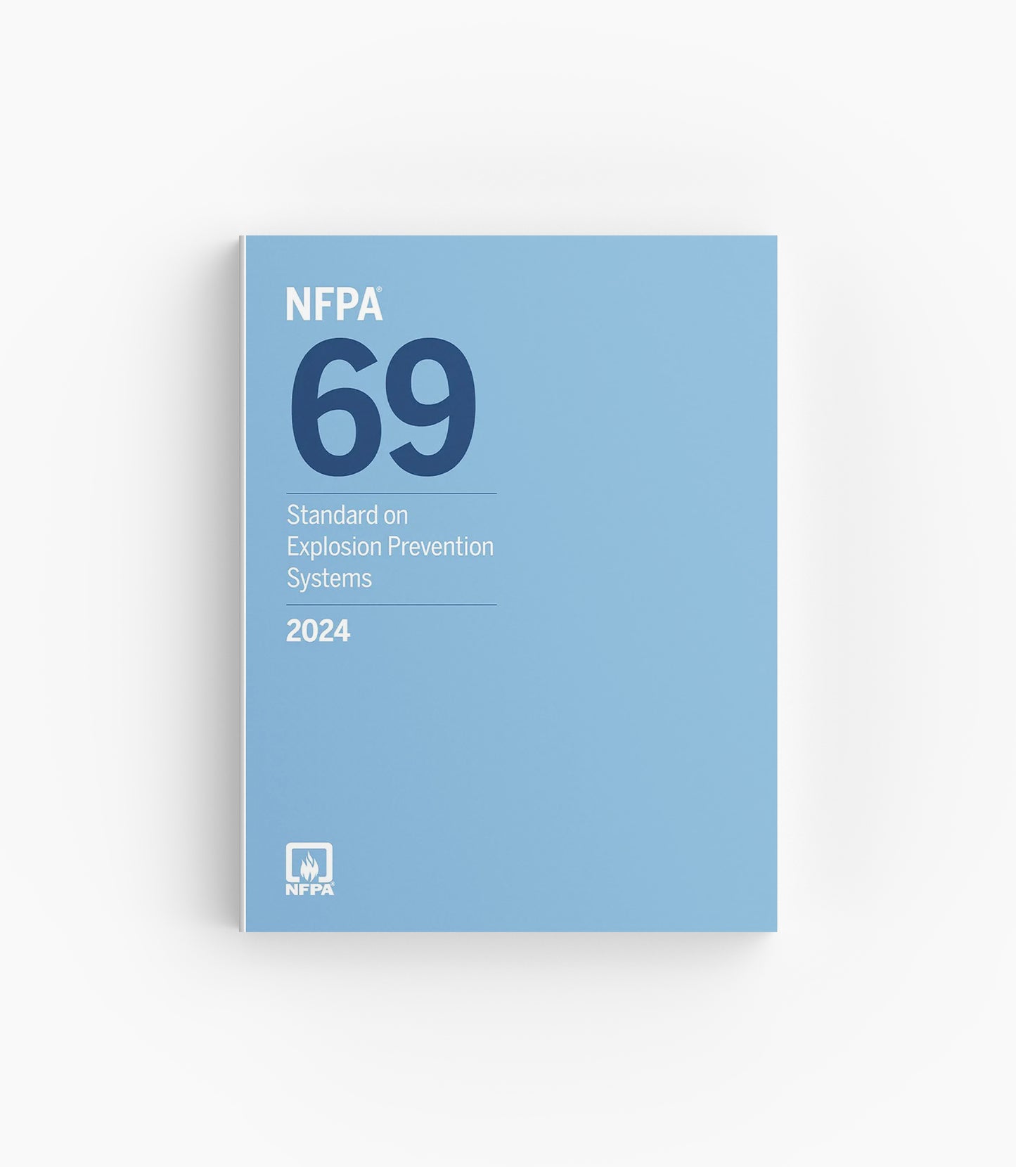 2024 NFPA 69 Standard on Explosion Prevention Systems