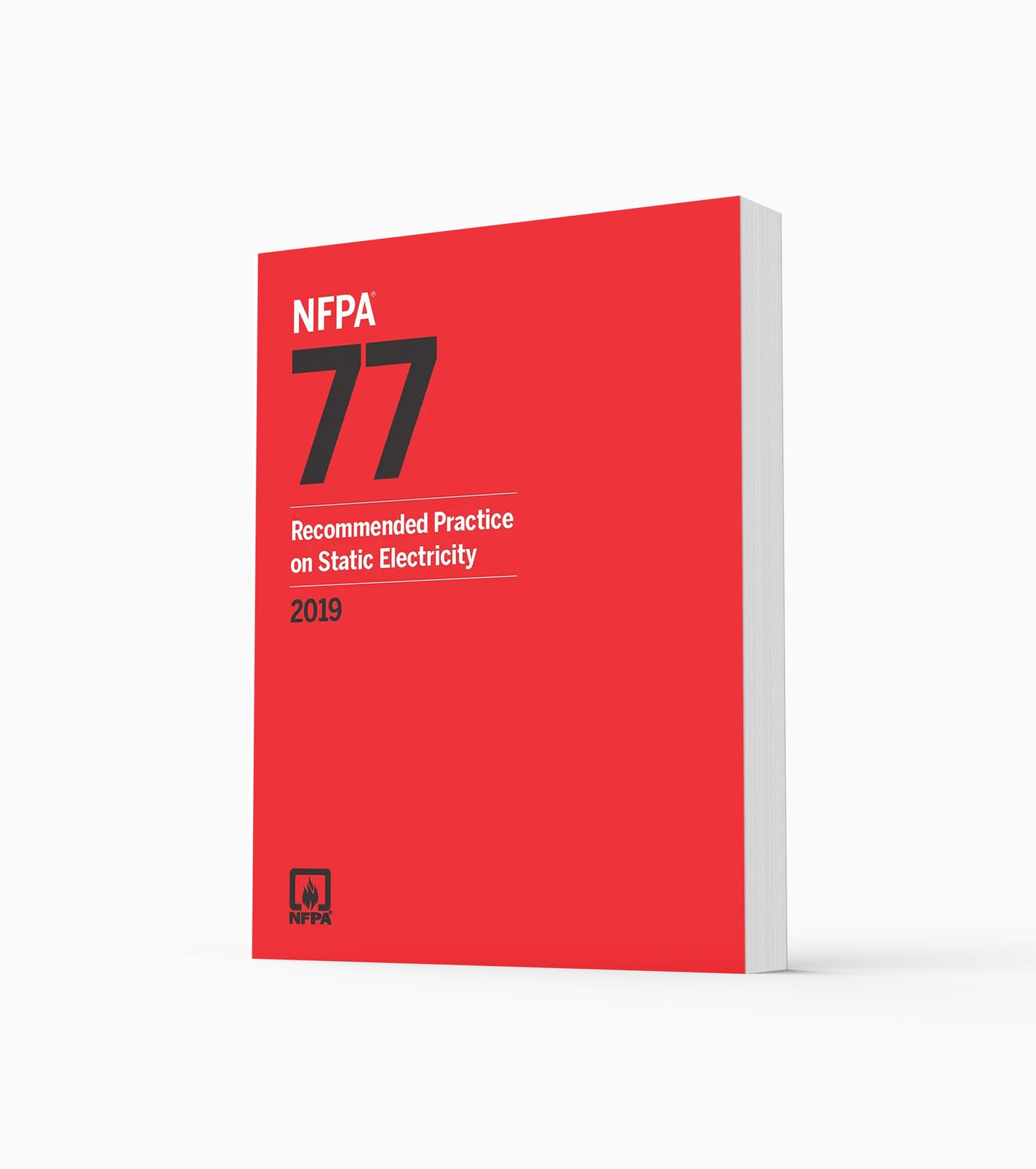 2019 NFPA 77 Recommended Practice on Static Electricity
