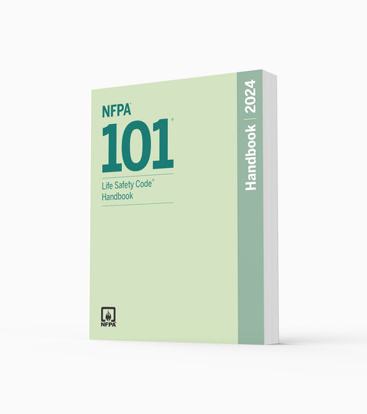 2024 NFPA 101 Life Safety Code Handbook