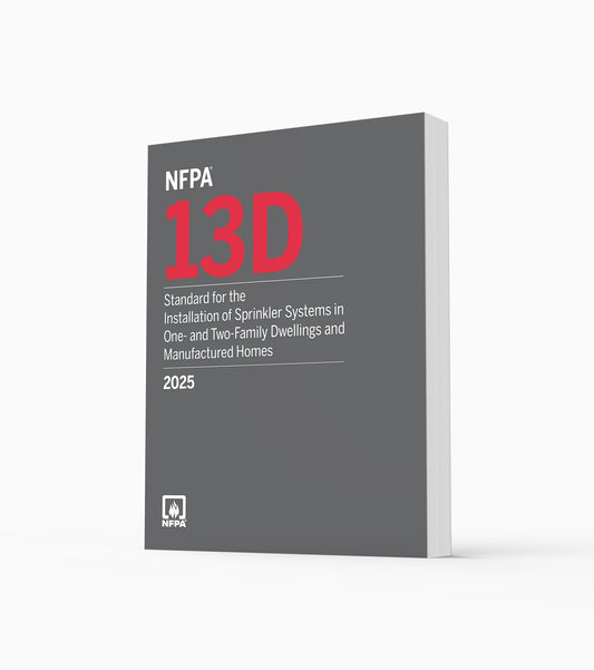 2025 NFPA 13D Standard for the Installation of Sprinkler Systems in One- and Two-Family Dwellings and Manufactured Homes