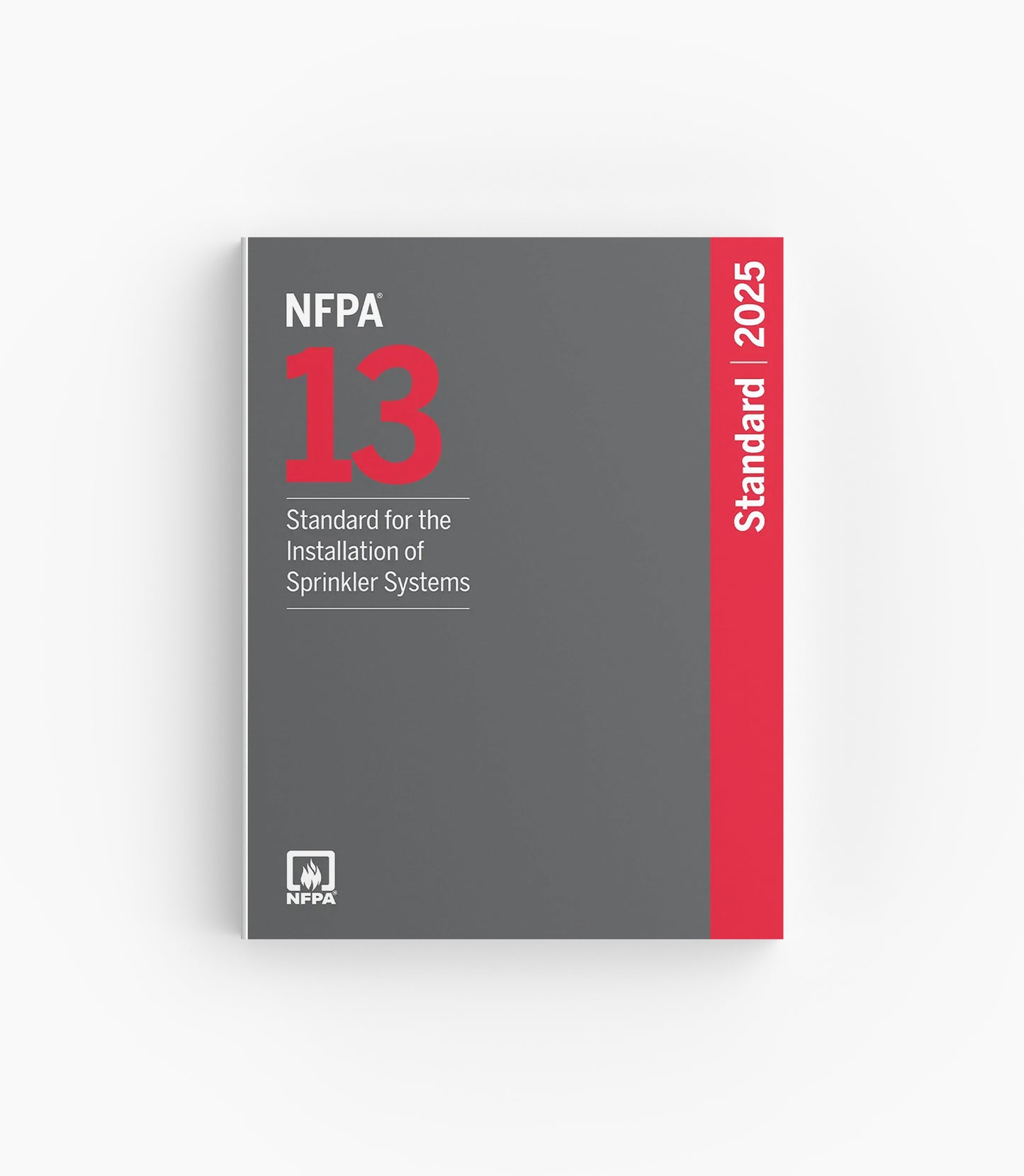 2025 NFPA 13 Standard for the Installation of Sprinkler Systems