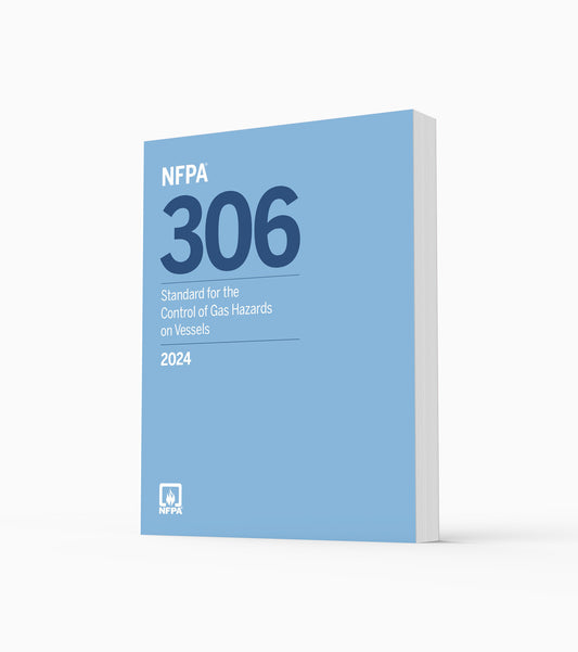 2024 NFPA 306 Standard for the Control of Gas Hazards on Vessels