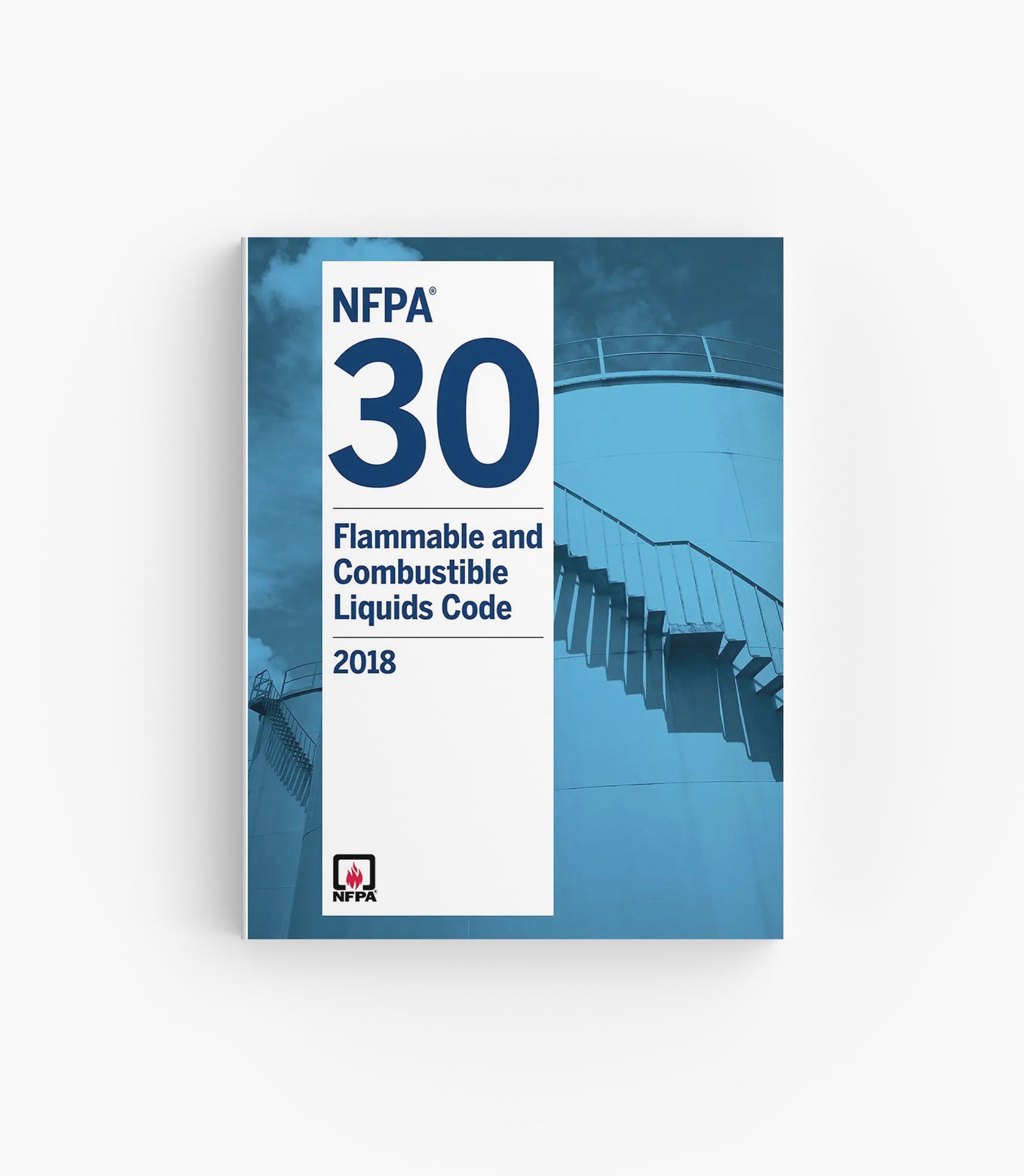 2018 NFPA 30 Flammable and Combustible Liquids Code