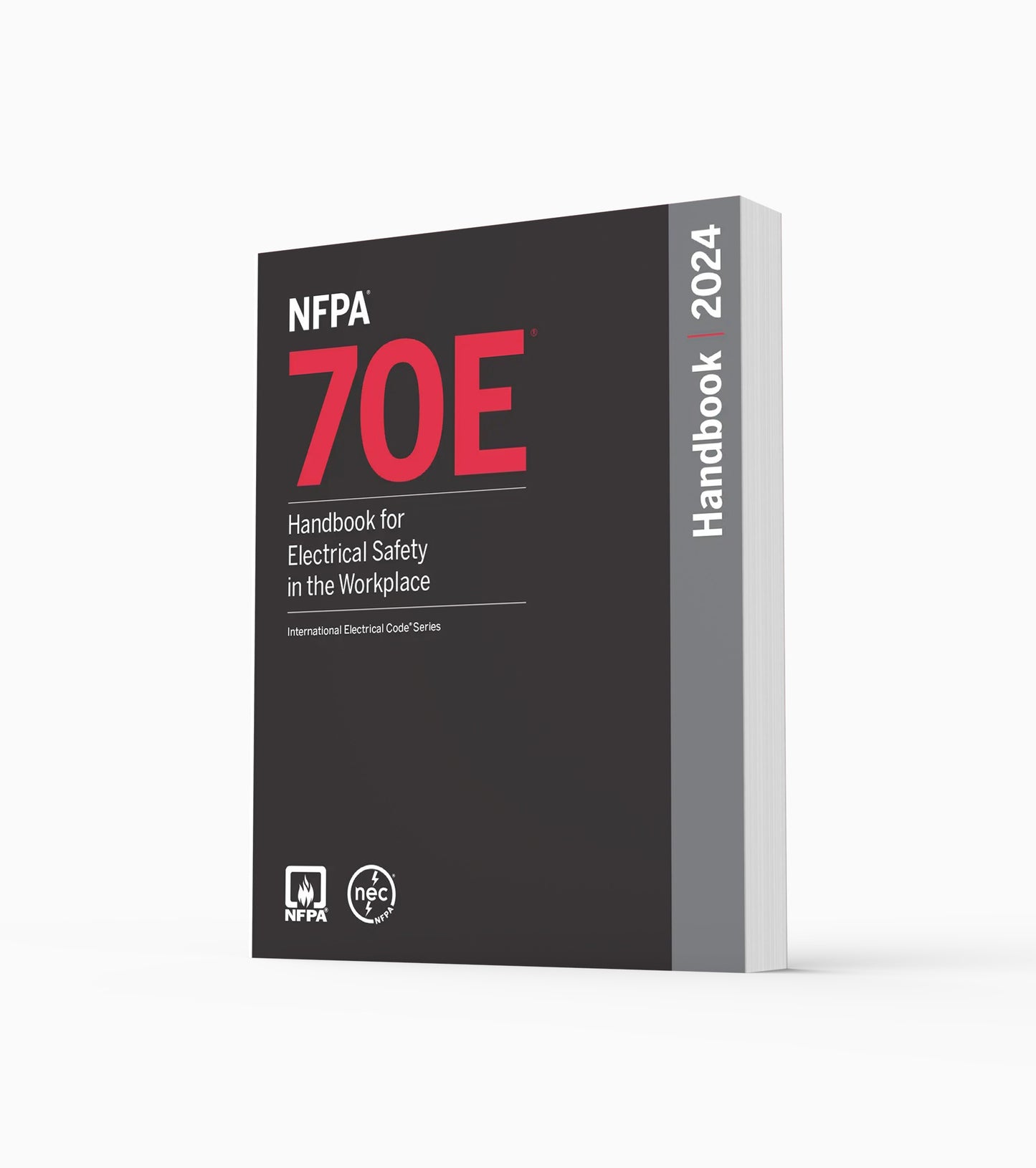 2024 NFPA 70E Standard for Electrical Safety in the Workplace Handbook