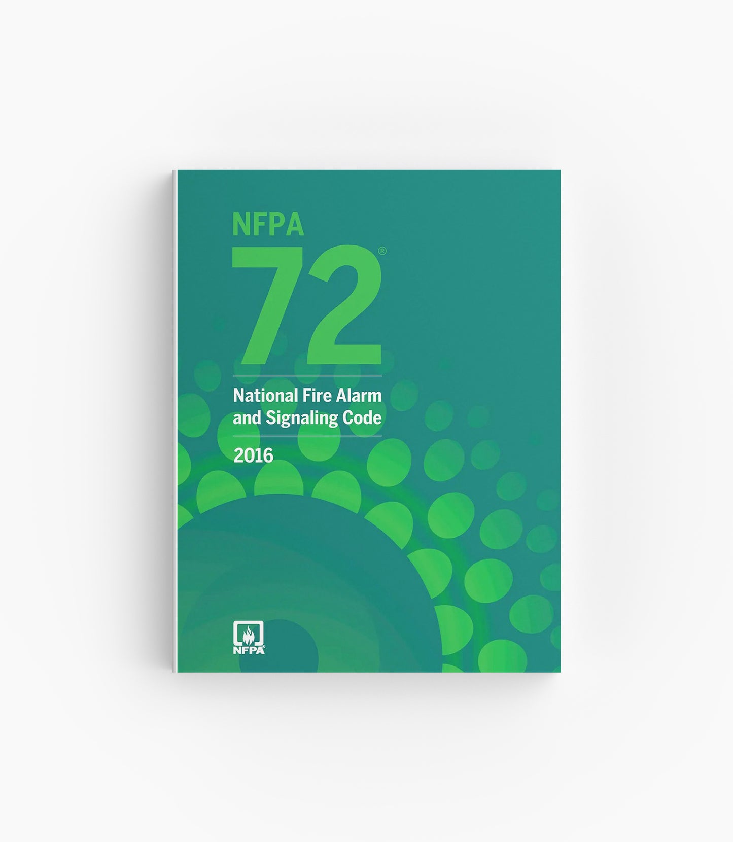 2016 NFPA 72 National Fire Alarm and Signaling Code