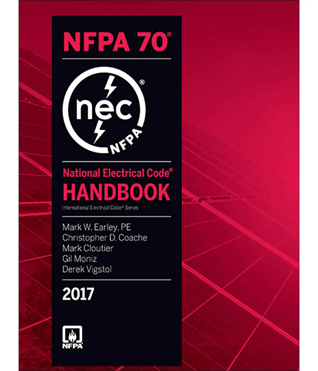 2017 NFPA 70 National Electrical Code Handbook