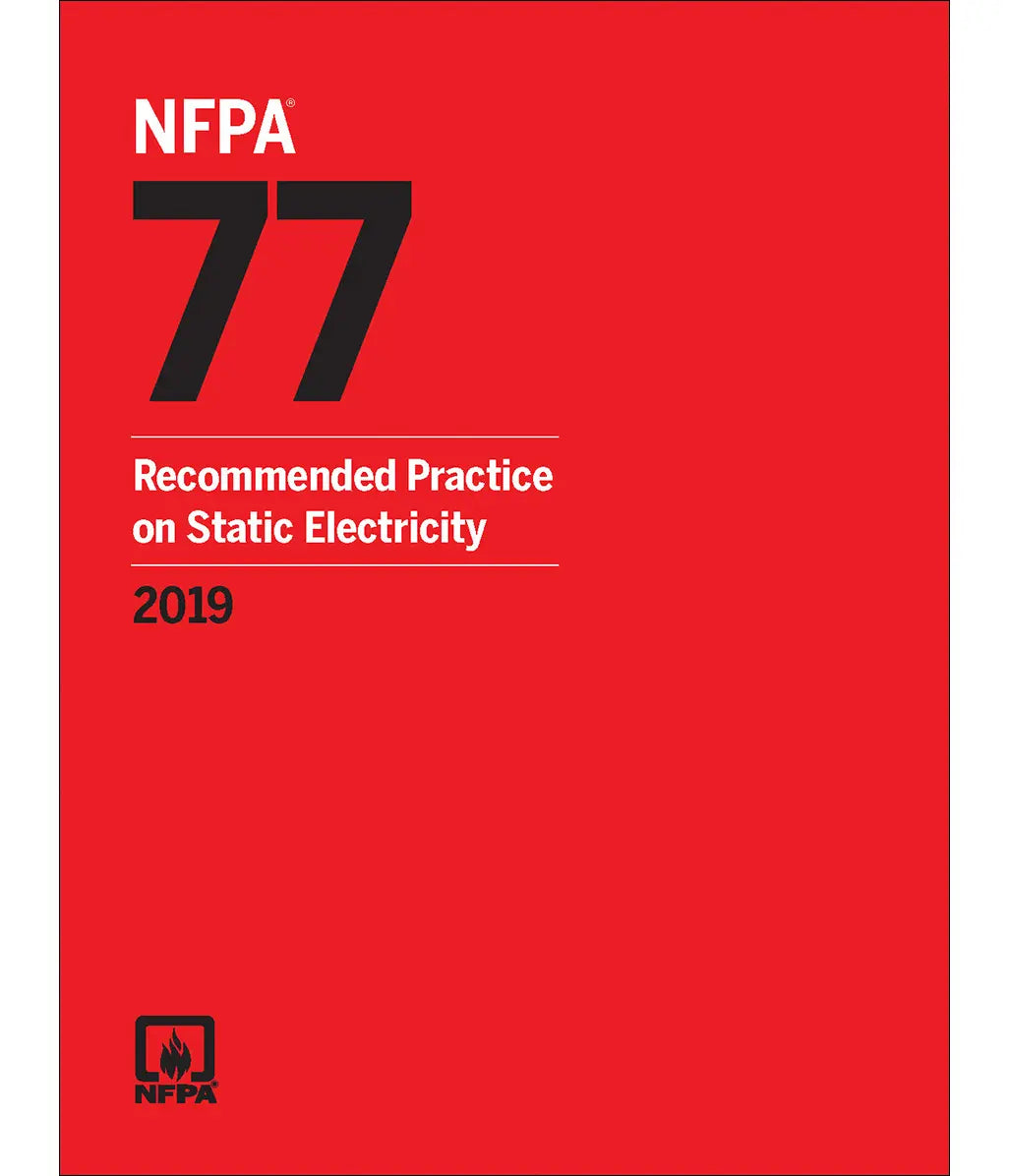 2019 NFPA 77 Static Electricity Guide