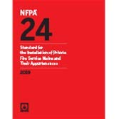 NFPA 24, Standard for the Installation of Private Fire Service Mains and Their Appurtenances, 2019 ed.