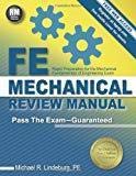 FE Mechanical Review Manual New edition by Lindeburg PE, Michael R. (2014) Paperback
